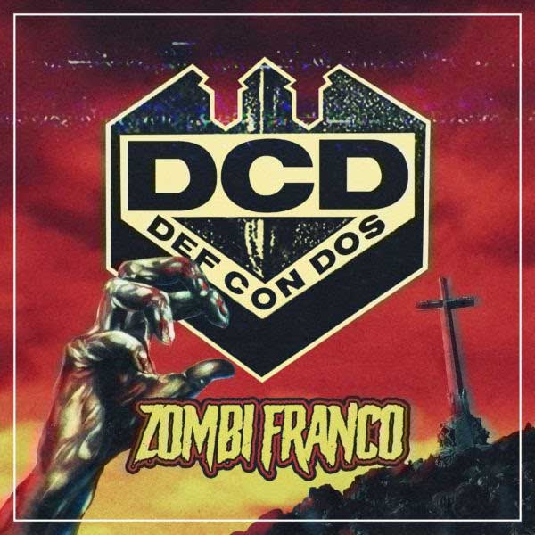 Def con Dos: Zombi Franco - portada