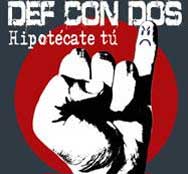 Def con Dos: Hipotécate tú - portada mediana