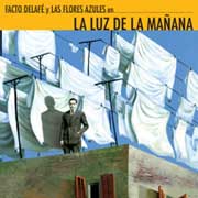 Delafé y las Flores Azules: La luz de la mañana - portada mediana