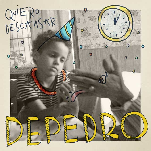 Depedro: Quiero descansar - portada