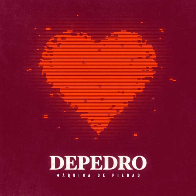 Depedro: Máquina de piedad - portada