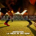 Despistaos: Vulnerables - portada reducida