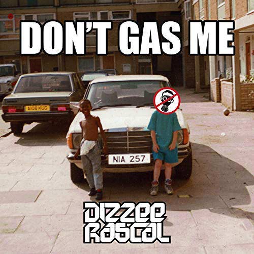 Dizzee Rascal: Don't gas me - portada