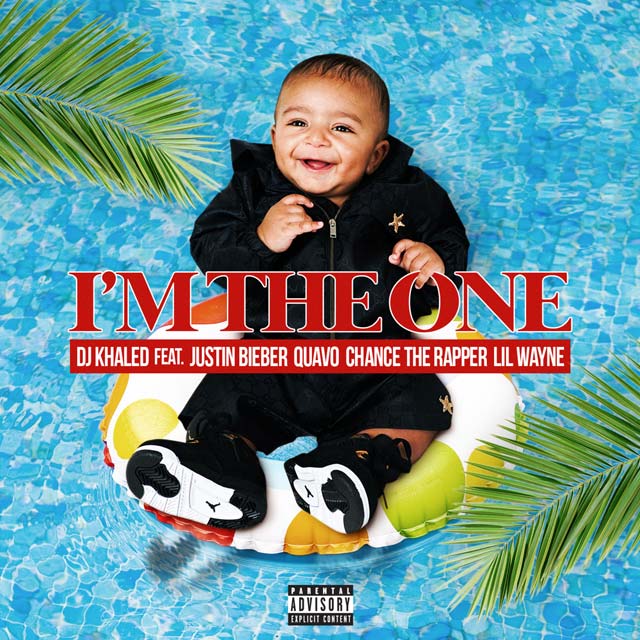 DJ Khaled con Lil Wayne, Justin Bieber, Chance The Rapper y Quavo: I'm the one - portada