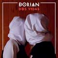 Dorian: Dos vidas - portada reducida