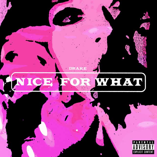 Drake: Nice for what - portada