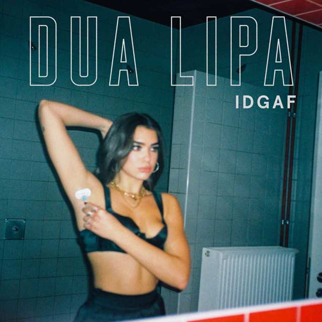 Dua Lipa: IDGAF - portada