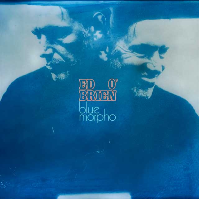 Ed O'Brien: Blue morpho - portada