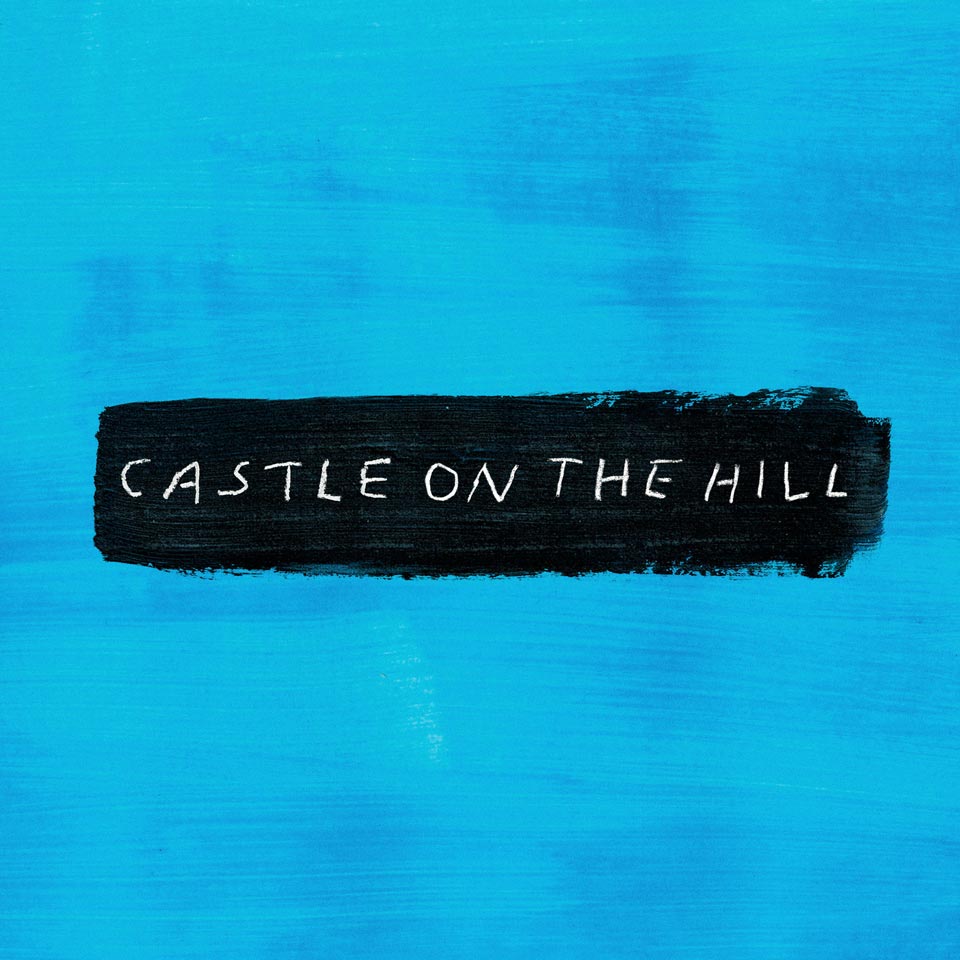 Ed Sheeran: Castle on the hill - portada