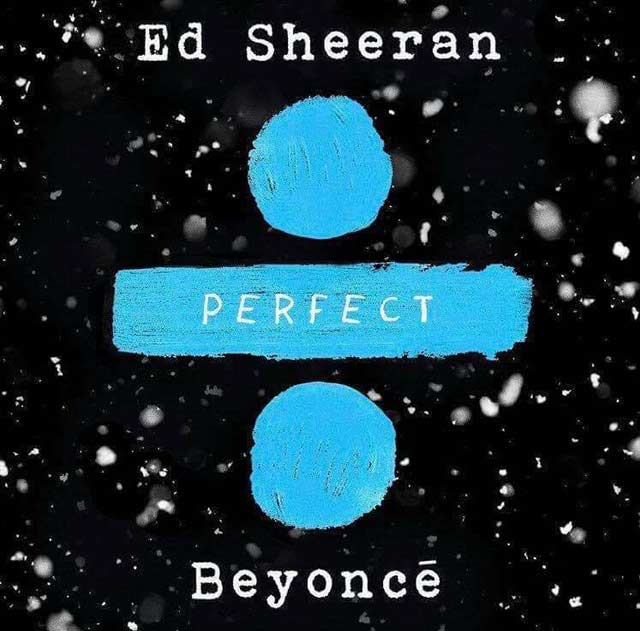 Ed Sheeran con Beyoncé: Perfect, la portada de la canción