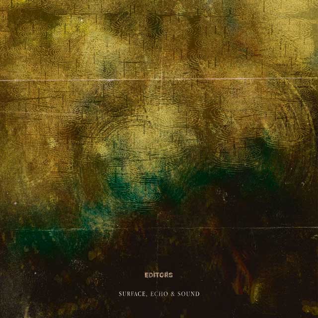 Editors: Surface, echo & sound - portada