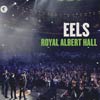 Eels: Royal Albert Hall - portada reducida