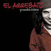 El Arrebato: Grandes Éxitos - portada mediana