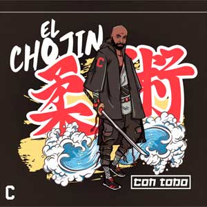 El Chojin: Con todo - portada mediana