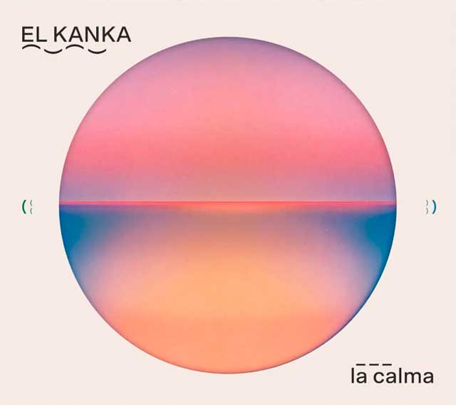 El Kanka: La calma - portada