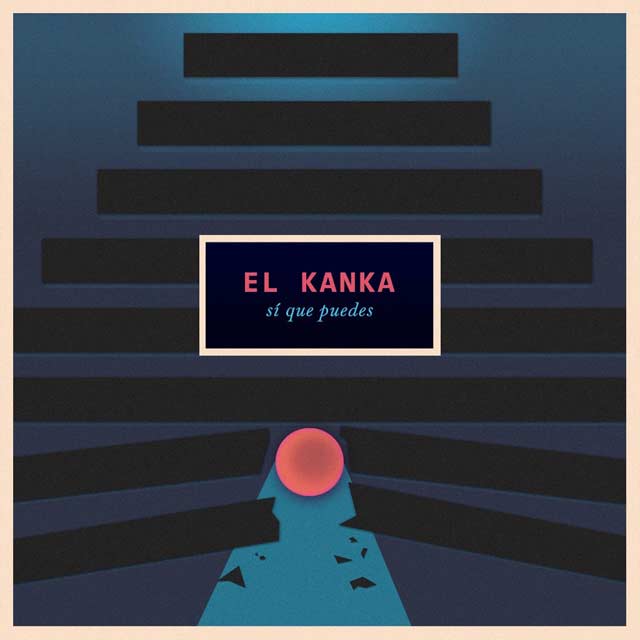 El Kanka: Sí que puedes - portada