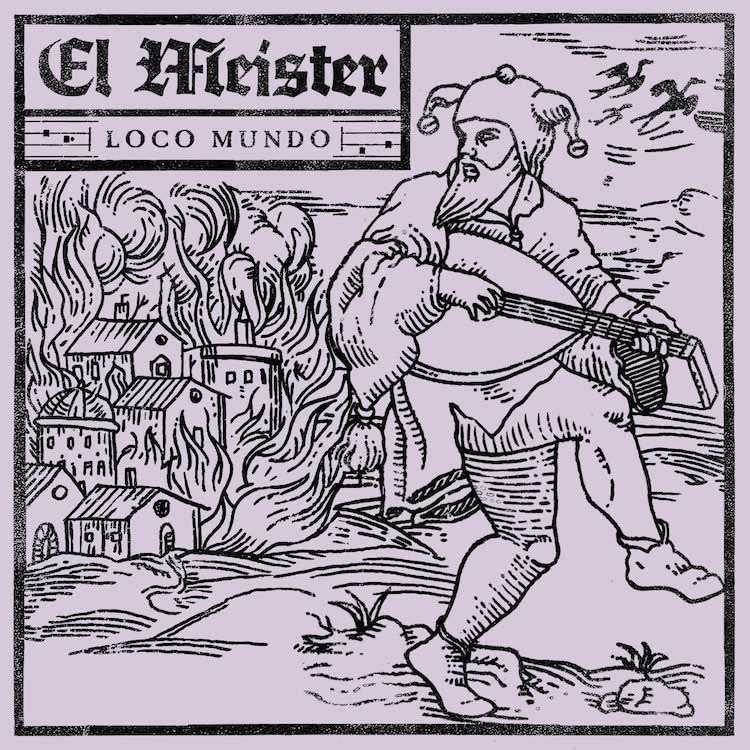 El Meister: Loco mundo - portada