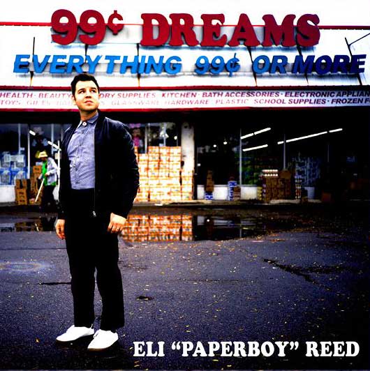 Eli Paperboy Reed: 99 cent dreams - portada