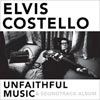 Elvis Costello: Unfaithful music & soundtrack album - portada reducida