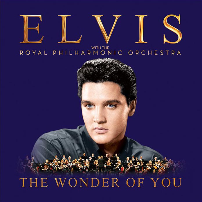 Elvis Presley: The wonder of you: Elvis Presley with The Royal Philharmonic  Orchestra, la portada del disco
