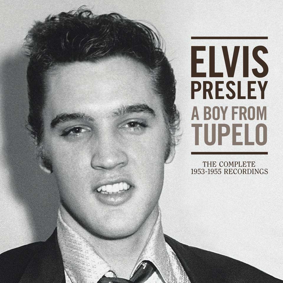 Elvis Presley: A boy from Tupelo - The complete 1953-55 recordings - portada