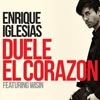 Enrique Iglesias: Duele el corazón - portada reducida