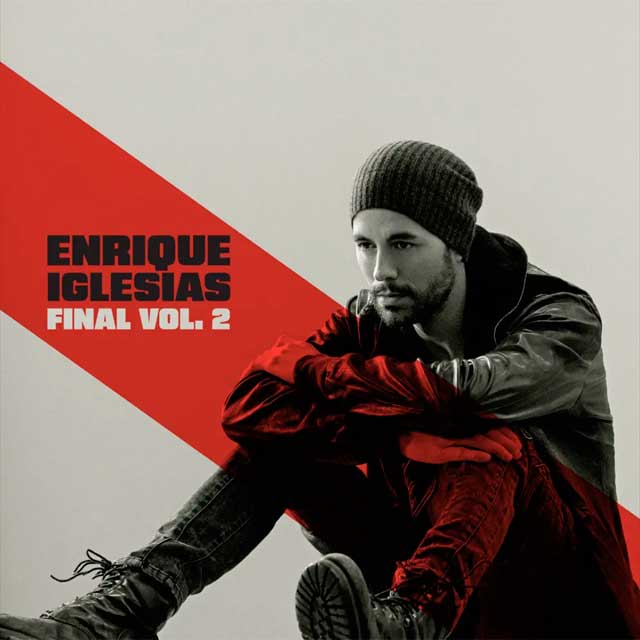 Enrique Iglesias: Final: Vol. 2 - portada