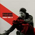 Enrique Iglesias: Final: Vol. 2 - portada reducida