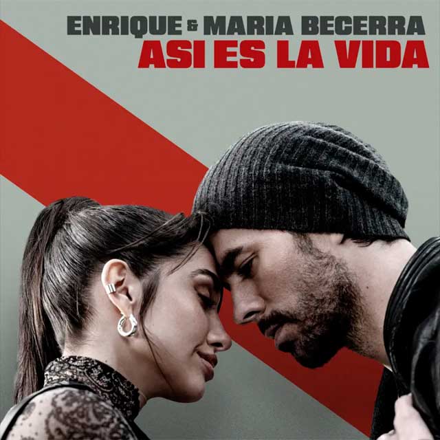 Enrique Iglesias con Maria Becerra: Así es la vida - portada