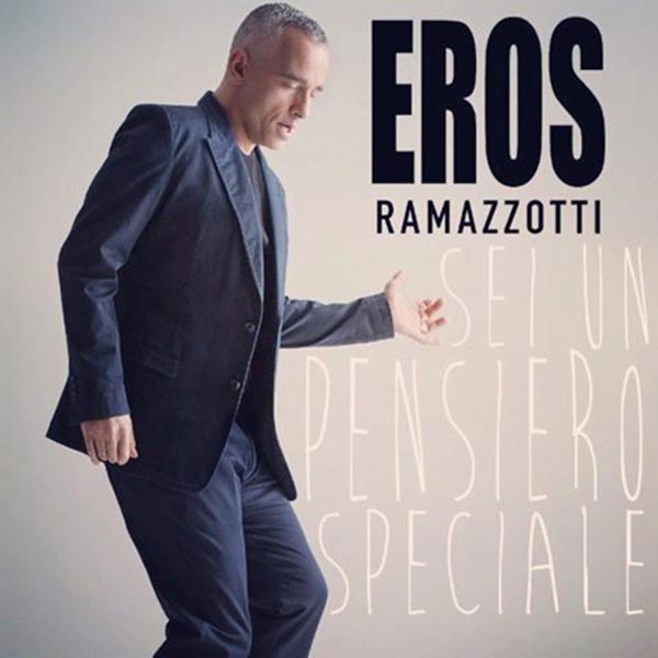 Eros Ramazzotti: Sei un pensiero speciale, la portada de la canción