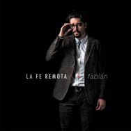 Fabián D. Cuesta: La fe remota - portada mediana