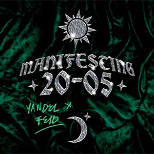 Feid: Manifesting 20-05 - con Yandel - portada mediana