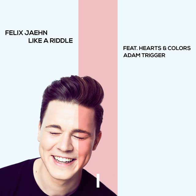 Felix Jaehn con Hearts & Colors y Adam Trigger: Like a riddle - portada