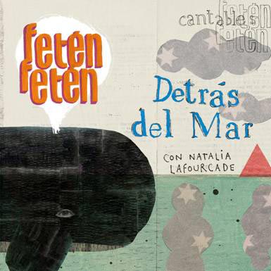 Fetén Fetén con Natalia Lafourcade: Detrás del mar - portada