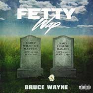 Fetty Wap: Bruce Wayne - portada mediana