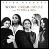 Fifth Harmony: Work from home - portada reducida