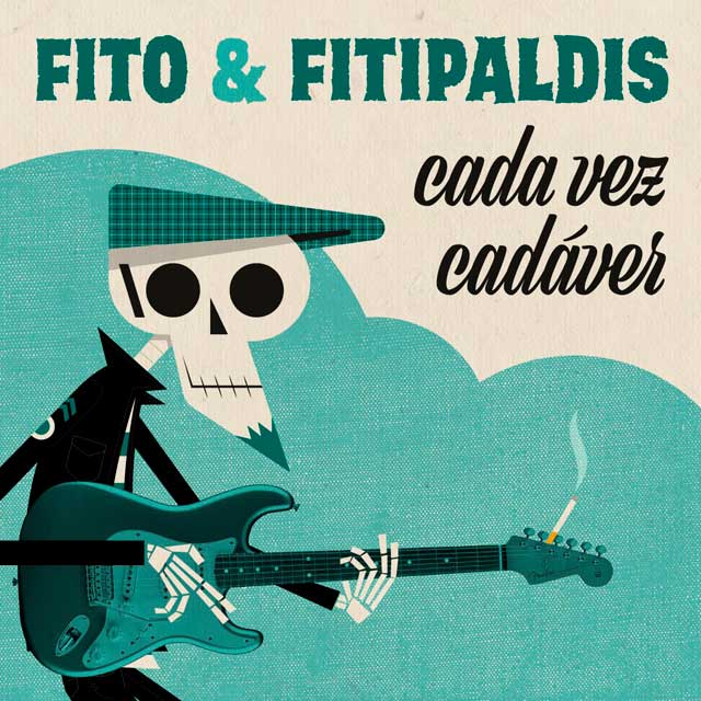 Fito & Fitipaldis: Cada vez cadáver - portada