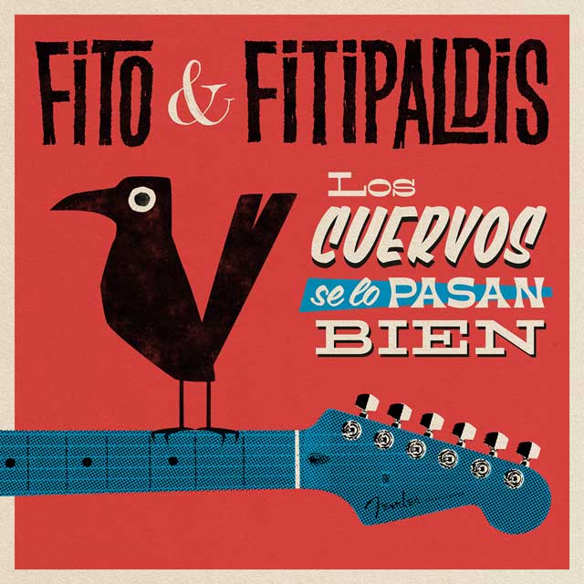 Fito & Fitipaldis: Los cuervos se lo pasan bien - portada