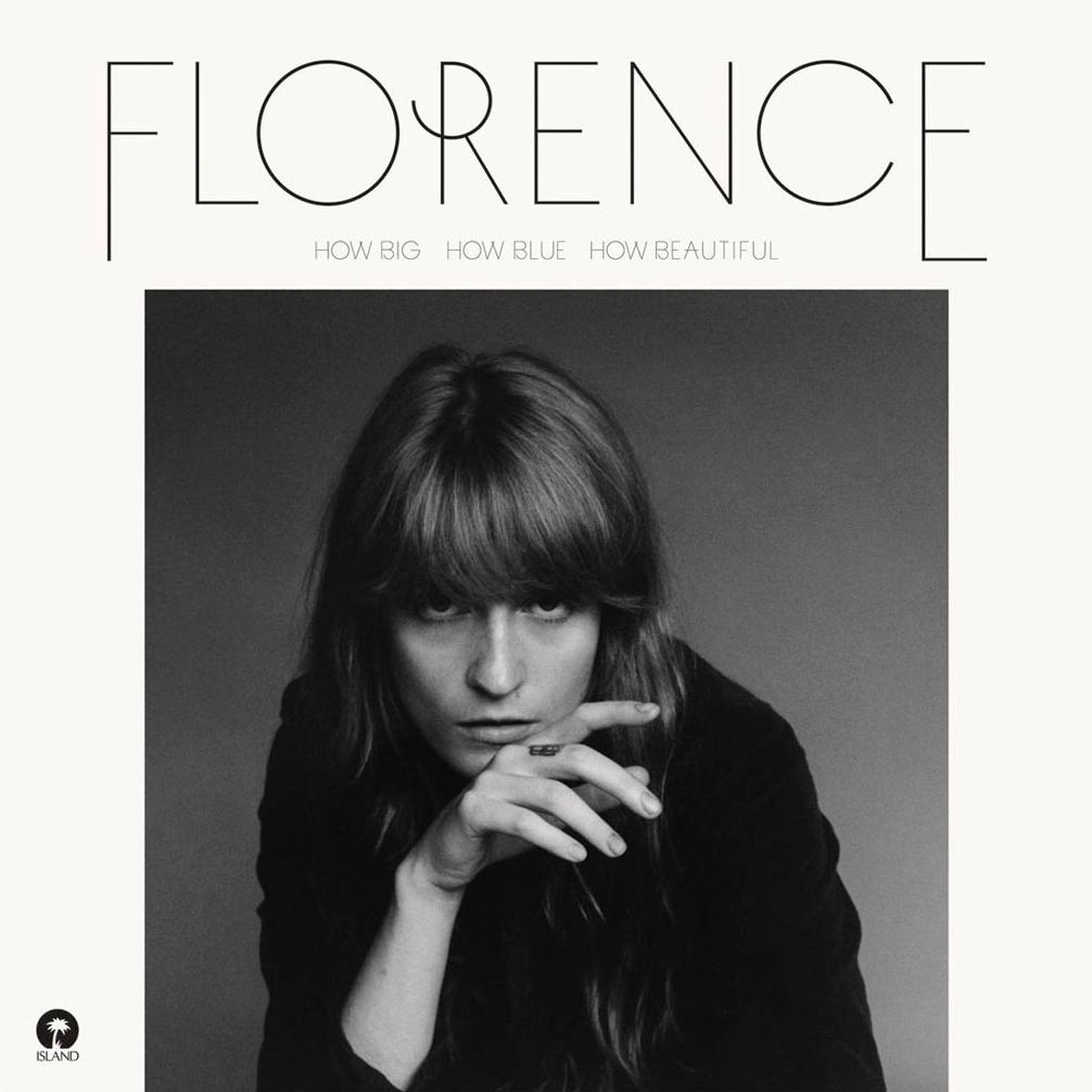 Florence + The Machine: How big, how blue, how beautiful - portada