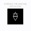 Florence + The Machine: What kind of man - portada reducida