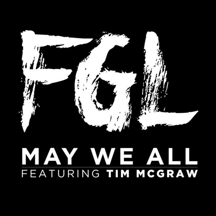 Florida Georgia Line con Tim McGraw: May we all - portada