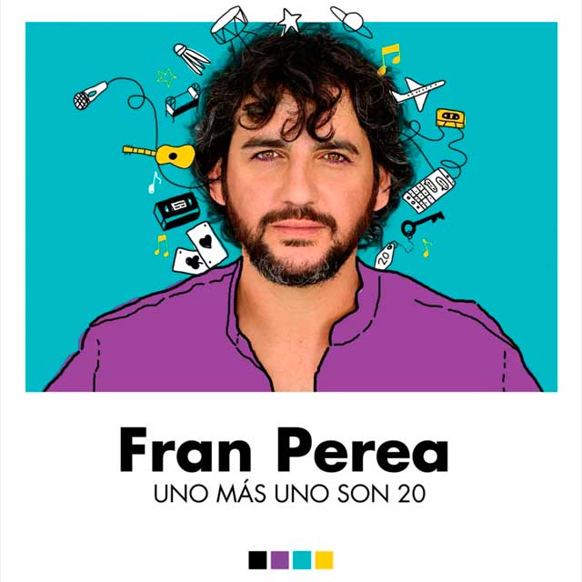 Fran Perea: Uno más uno son 20 - portada