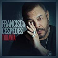 Francisco Céspedes: Todavía - portada mediana