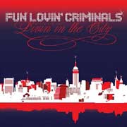 Fun Lovin' Criminals: Livin' in the city - portada mediana