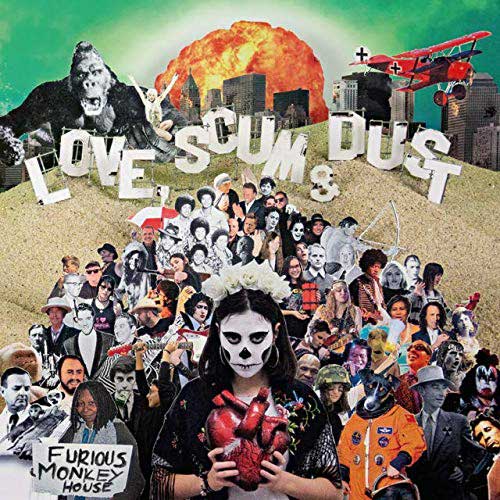 Furious Monkey House: Love, scum & dust - portada