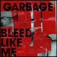 Garbage: Bleed like me - portada reducida