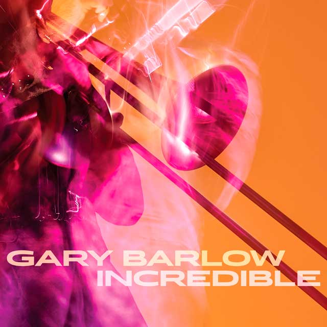 Gary Barlow: Incredible - portada