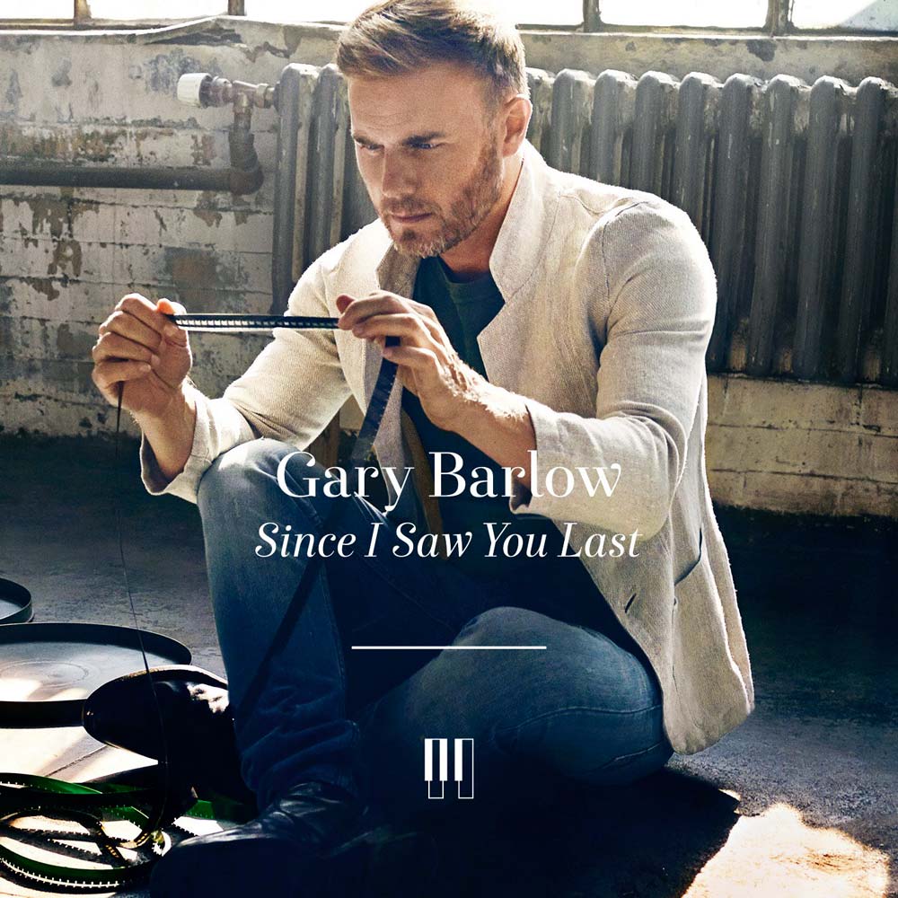 Gary Barlow: Since I saw you last - portada