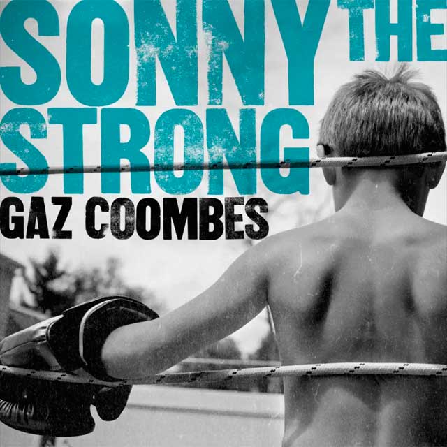Gaz Coombes: Sonny the strong - portada