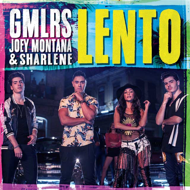 Gemeliers con Joey Montana y Sharlene: Lento - portada